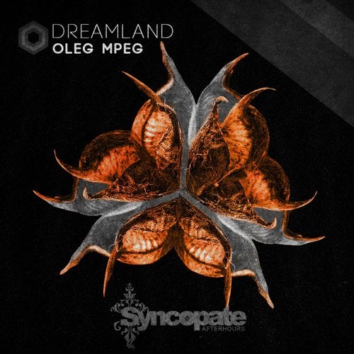 Oleg Mpeg – Dreamland [CAT387114]